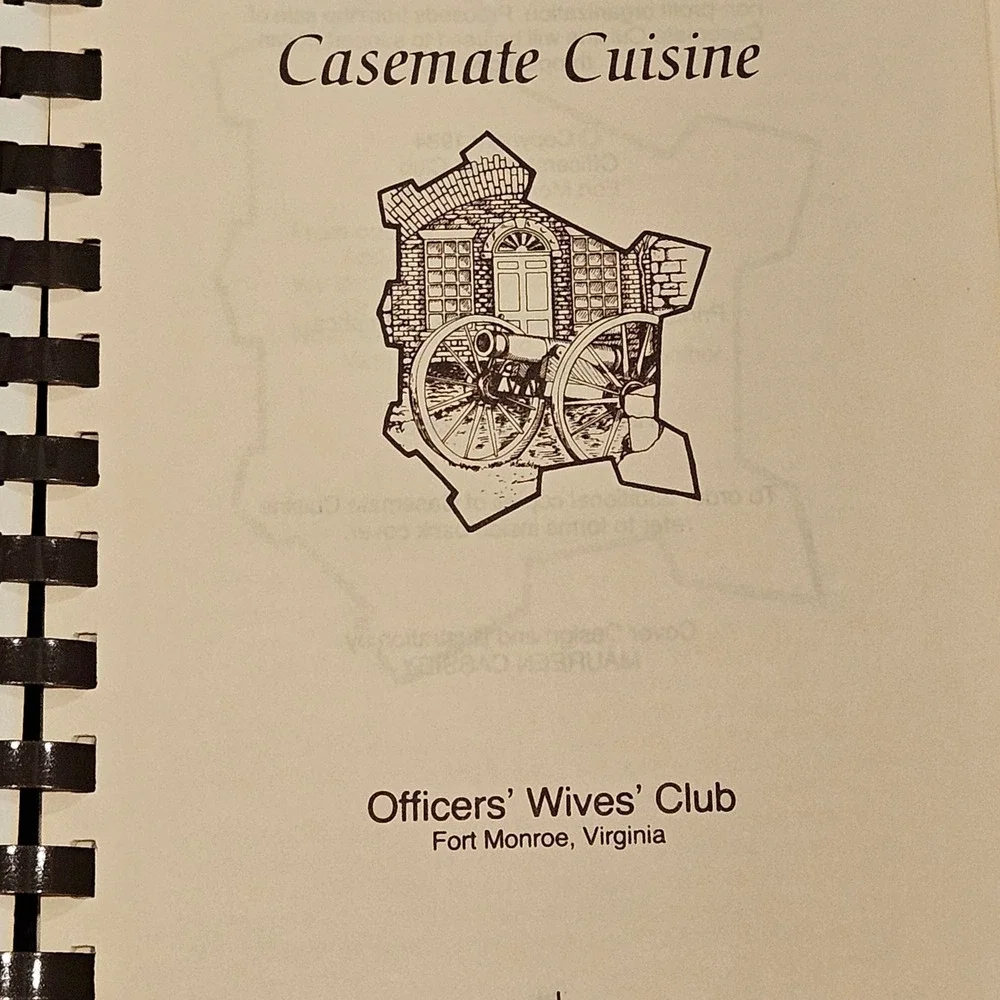Casemate Cuisine Officers Wives Club Cookbook Fort Monroe '84 1st Ed Cottagecore